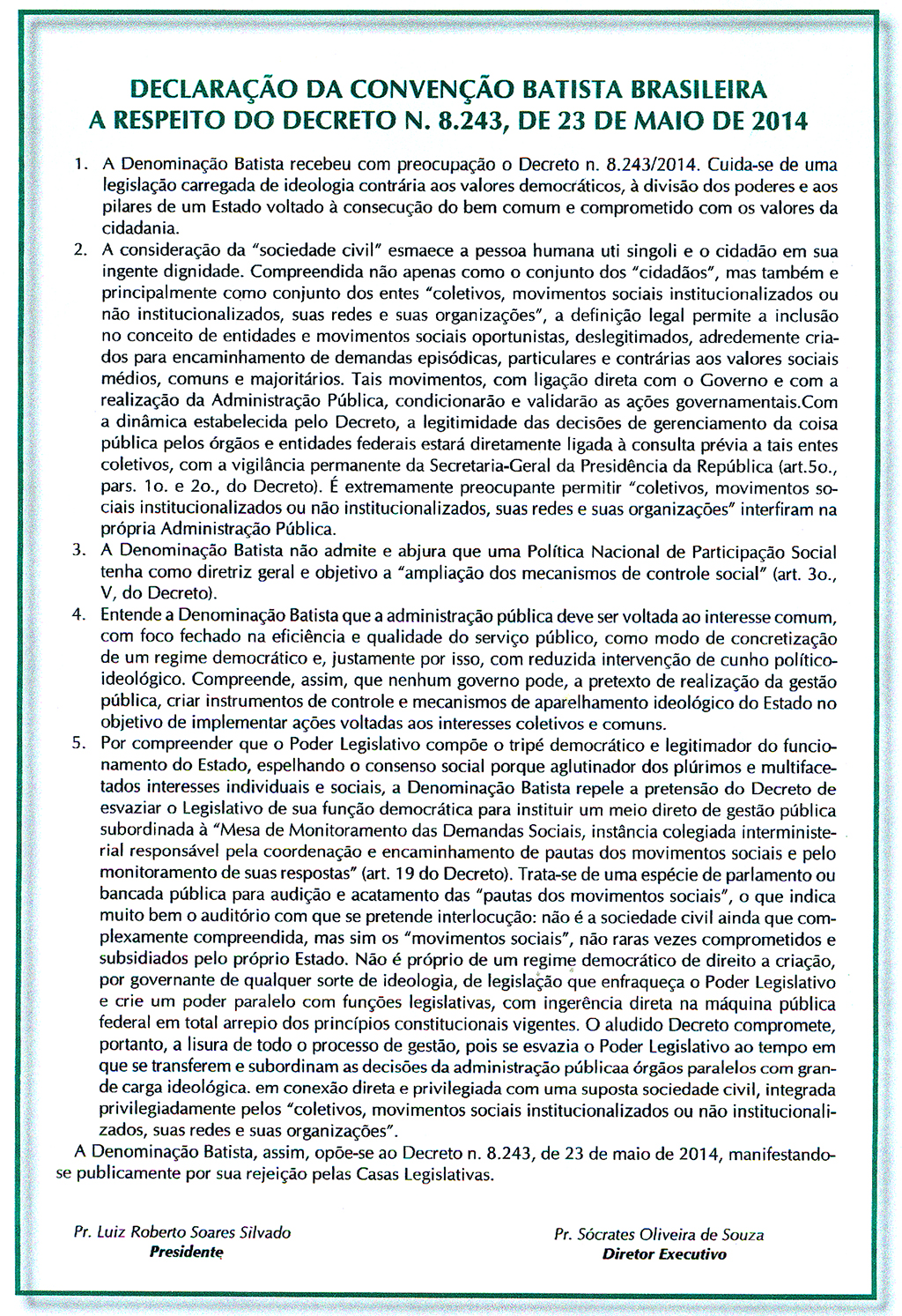 DECLARAÇÃO DA CBB A RESPEITO DO DECRETO Nº - 8