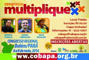 Congresso Regional Norte Multiplique - Belém/Pa