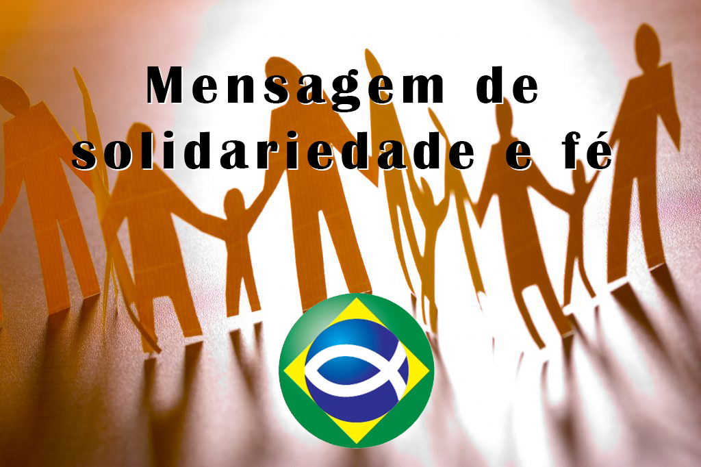 Mensagem de solidariedade e fé