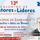 Participe do 13° Encontro de Pastores e Líderes - 2021
