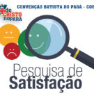 PESQUISA DE SATISFAÇÃO COBAPA & IGREJAS